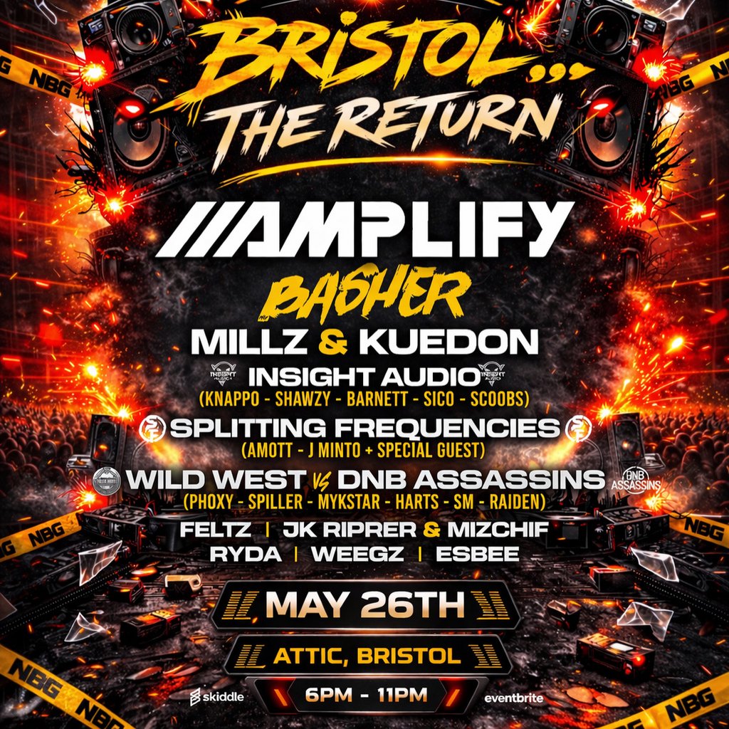 NBG - Bristol 'The Return' 16+