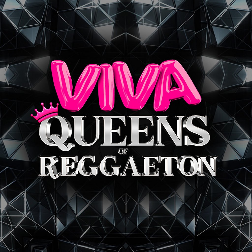 VIVA Reggaeton - Queens of Reggaeton