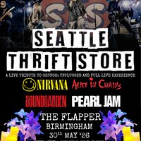 Seattle Thrift Store - a live tribute to Grunge at The Flapper Birmingham