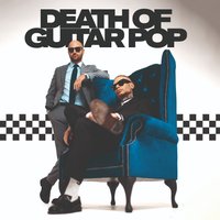 Death of Guitar Pop