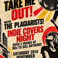 Take Me Out! Live Indie Covers Night 90s to Noughties at Warout Stadium Function Suite