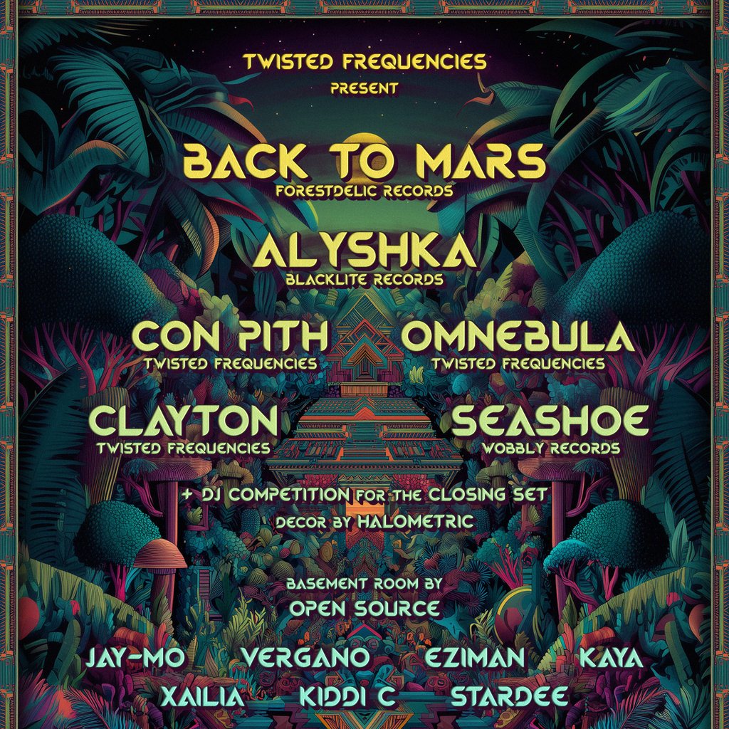 Twisted Frequencies present BACK TO MARS, ALYSHKA w/ Open Source