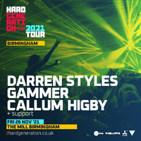 Hard Generation 2021 Tour Presents Darren Styles at The Mill