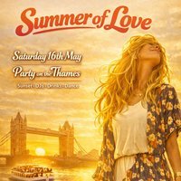 Summer of Love - London Boat party and free afterparty at Crown Pier