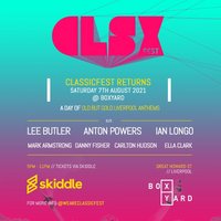 Classicsfest ft Lee Butler, Anton Powers, Ian Longo... at Box Yard