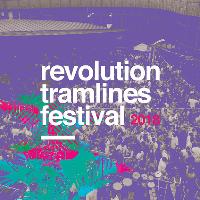 Revolution Tramlines Festival :: Saturday 21st July at Revolution
