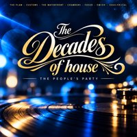 The Decades of House at The Curious Cat