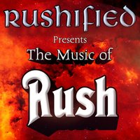 Rushified Presents: The Music of Rush