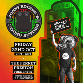 Jonny Rockers Sound System - Friday Night Session