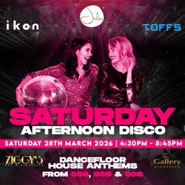 Saturday Afternoon Disco - Strictly Over 30's!