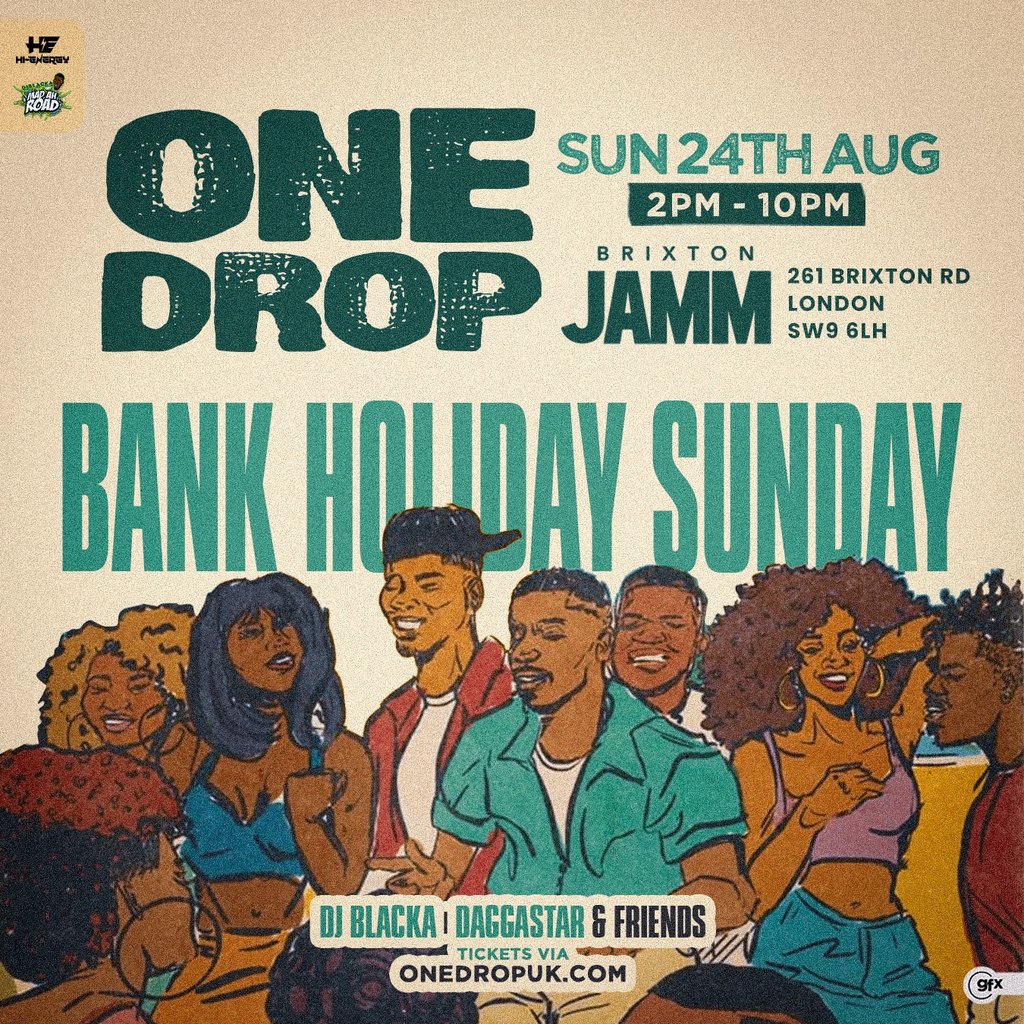ONE DROP - Bank Holiday Party