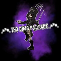 The Drag Parade Presents: RAWR THE BLACK PARADE Drag Show at The Rigger
