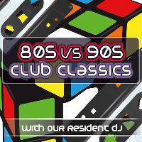 80s v 90s Club Classics with DJ Gray