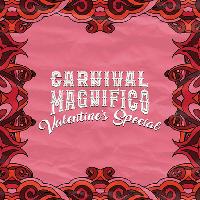 carnival magnifico valentines special : birmingham at The Mill Digbeth