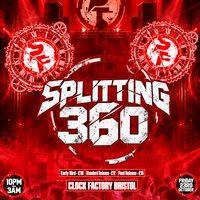Splitting 360 - Brockie Phibes Ego Trippin at Clock Factory Bristol