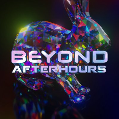 Beyond After Hours Easter Special + Meat XXL After Party