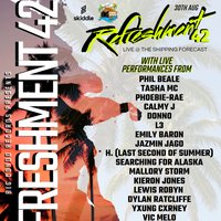Big Condo Records Presents Refreshment 42 at The Hold The Shipping Forecast