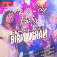 Birmingham Spring Singles-Lock and Key Party (Ages 30-45) at Box Brindleyplace