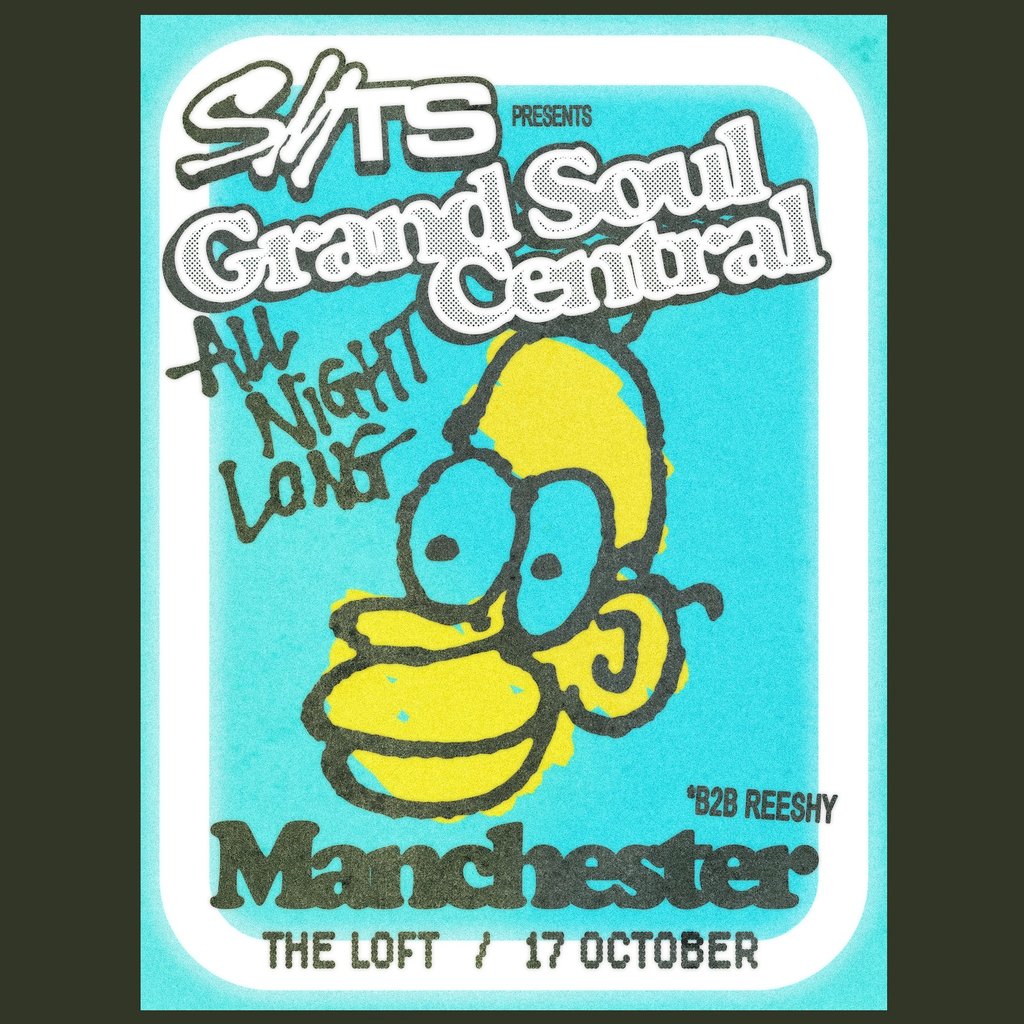 Soul Mass Transit System Presents: Grand Soul Central @ The Loft at The Loft MCR, Manchester