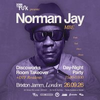 DOWN TO FUNK PRESENTS: Norman Jay MBE at Brixton Jamm