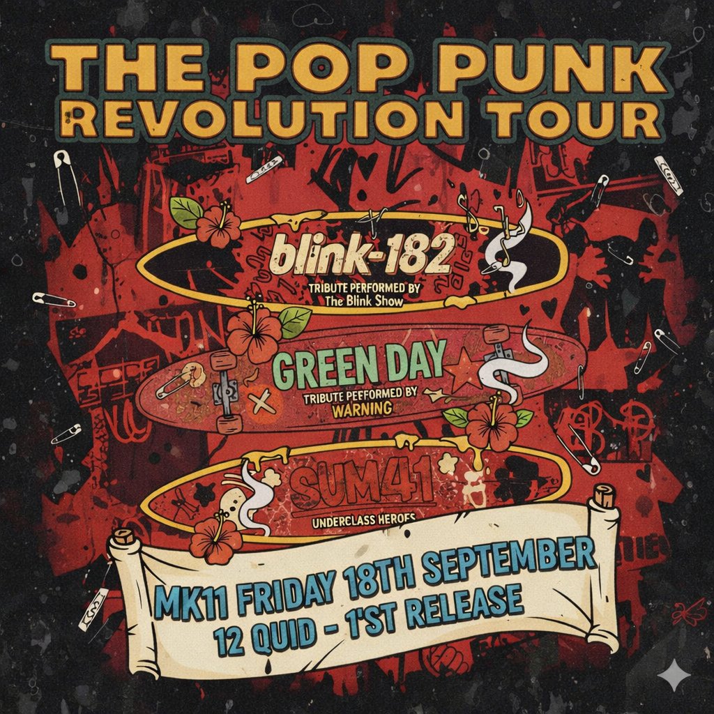 Pop Punk revolution/ MK11 Milton Keynes