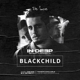 IN-DEEP presents Blackchild