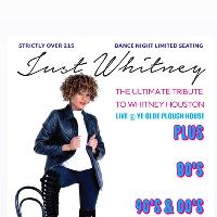 Just Whitney Tribute & Dance Night