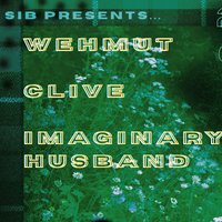 Wehmut, Clive & Imaginary Husband @ Cafe Blah at Cafe Blah