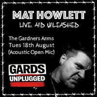 Gards Unplugged Acoustic & Open Mic Night with special guest at Gardeners Arms