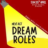 Next Act: Dream Roles at ARTCH Studios