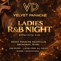 Ladies Night [R&B Edition] 18th april at Velvet Panache Peterborough