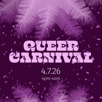 Queer Carnival at The Barley Mow