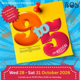 BOS presents 9 to 5: The Musical