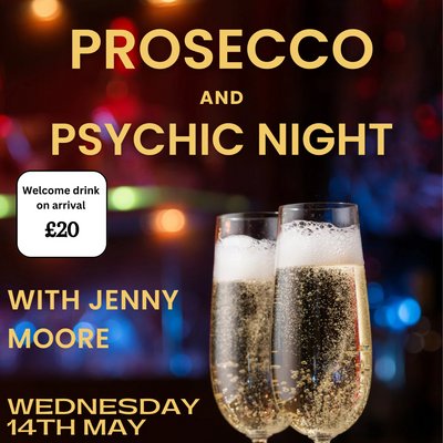 Prosecco & Psychic night with Jenny Moore International Medium