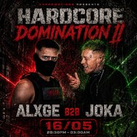 AHpromotions presents: HARDCORE DOMINATION II at Vibes