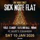 One Night Only with Sick Note Flat at St Mary's Chambers Event Title Pic