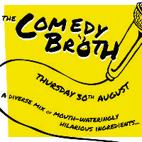 The Comedy Broth - 16th October