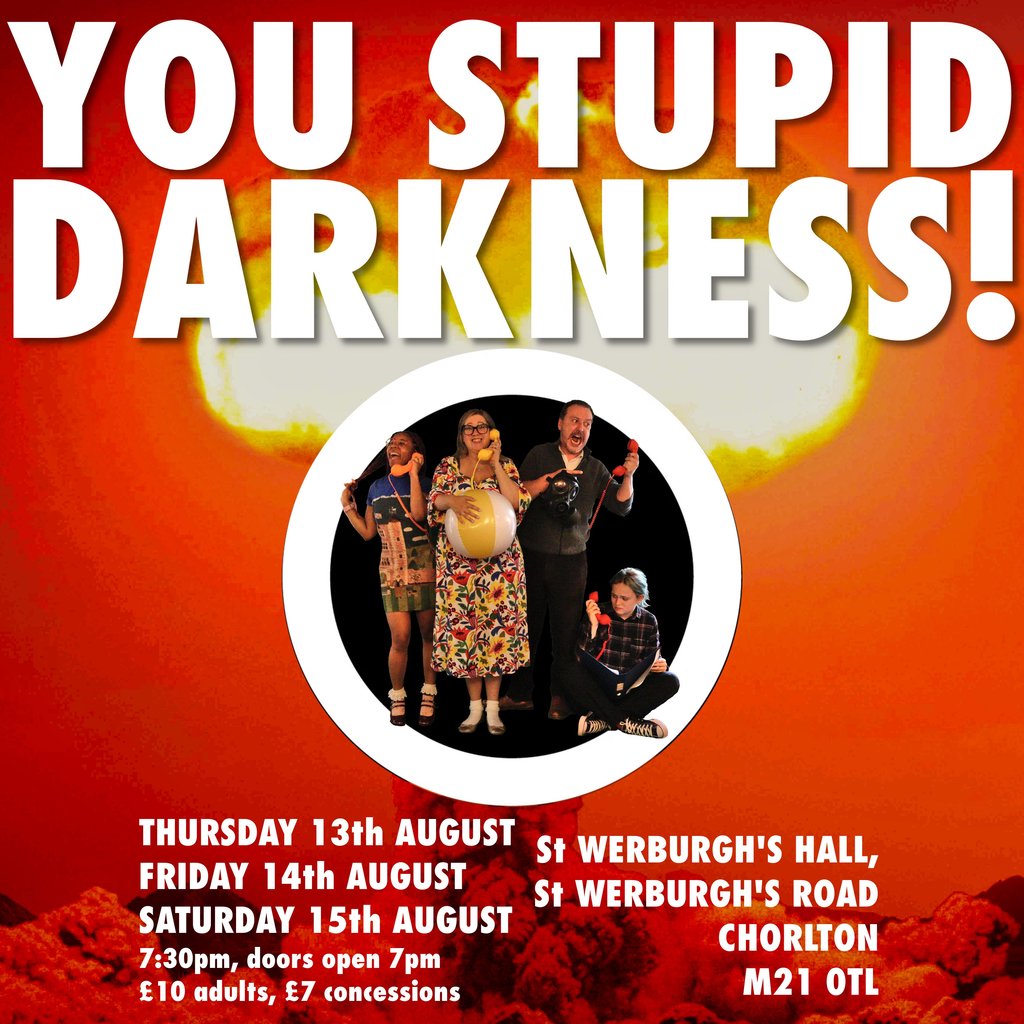 You Stupid Darkness!