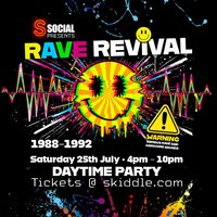 Rave Revival at SOCIAL Maidstone