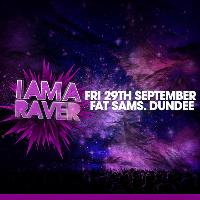 I Am A Raver Dundee