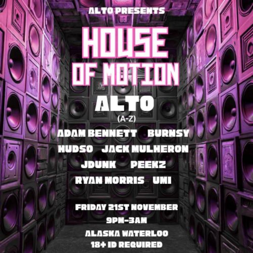 ALTO Presents House Of Motion