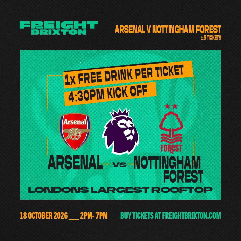 FANZONE 4D x Freight Brixton PL: Arsenal V Nottingham Forest at Freight Brixton, London