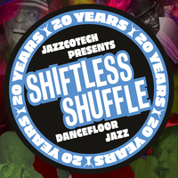 JazzCotech presents Shiftless Shuffle part 3 at 229 THE VENUE