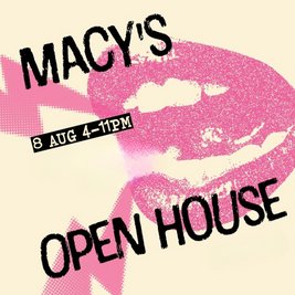 Macy's Open House