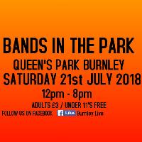 Bands In The Park 2018 at Queens Park Road Burnley BB10