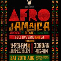 Afro-Jamaica Day party at The Cuban Embassy (Bulls Head)