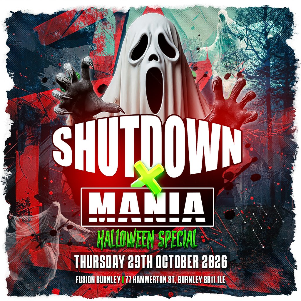 SHUTDOWN VS MANIA U18s Halloween Special BURNLEY at Fusion Event Space, Burnley