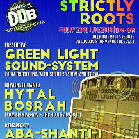 University of Dub presents Roots Dance Bless - Strictly Roots University of Dub presents Roots Dance Bless - Strictly Roots