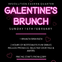Galentines Bottomless Brunch! at Revolution Cavern Quarter