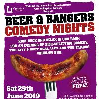 Beer and Bangers Comedy Night at Whirlow Hall Farm